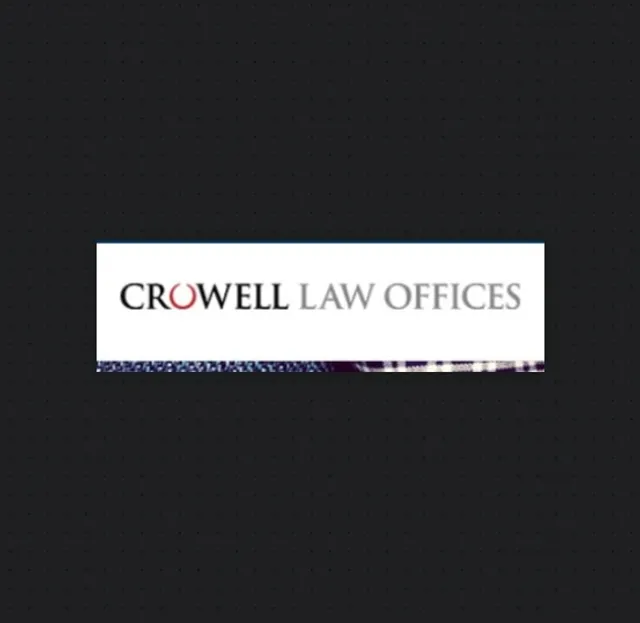 Crowell Law Offices reviews