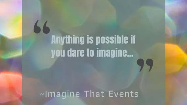 Imagine That Events reviews