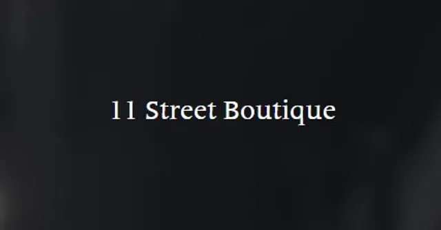11 Street Boutique reviews