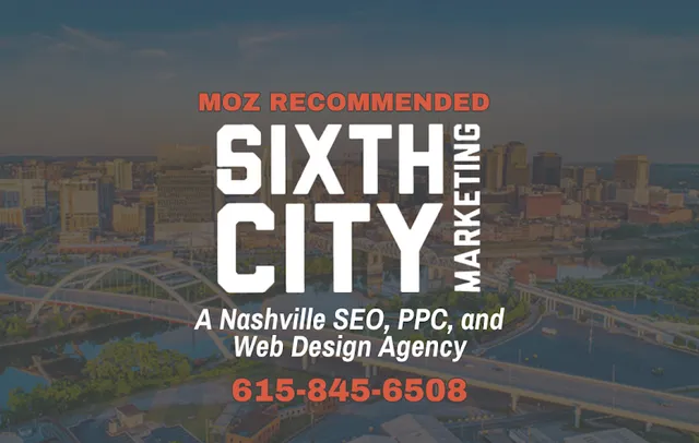 Sixth City Marketing: A Nashville SEO and Digital Marketing Agency reviews